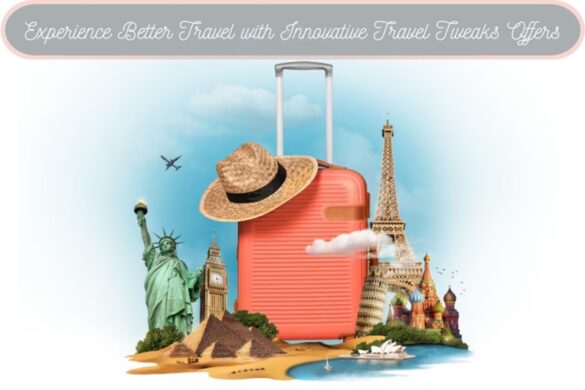 Travel Tweaks Offers